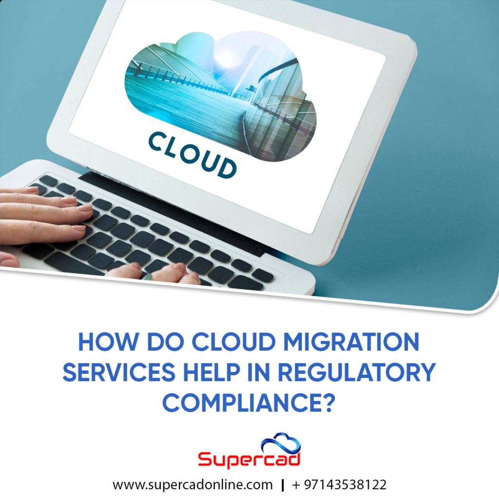 Cloud Migration Services in Dubai: Ensuring Regulatory Compliance with Cloud Security Solutions